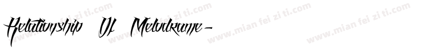 Relationship Of Mélodrame字体转换